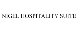NIGEL HOSPITALITY SUITE trademark
