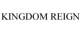 KINGDOM REIGN trademark