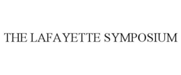 THE LAFAYETTE SYMPOSIUM trademark