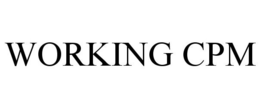 WORKING CPM trademark