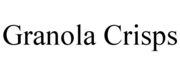 GRANOLA CRISPS trademark