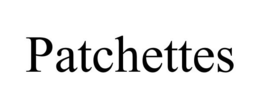 PATCHETTES trademark