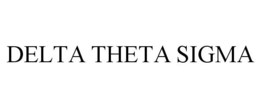 DELTA THETA SIGMA trademark