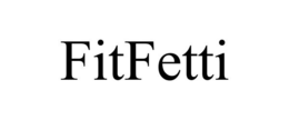 FITFETTI trademark