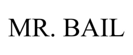 MR. BAIL trademark
