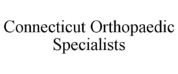 CONNECTICUT ORTHOPAEDIC SPECIALISTS trademark