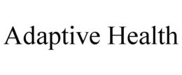 ADAPTIVE HEALTH trademark