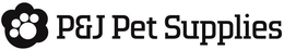P&J PET SUPPLIES trademark