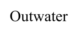 OUTWATER trademark