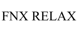 FNX RELAX trademark
