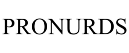PRONURDS trademark