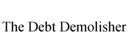 THE DEBT DEMOLISHER trademark