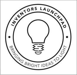 INVENTORS LAUNCHPAD BRINGING BRIGHT IDEAS TO LIGHT trademark