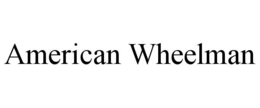 AMERICAN WHEELMAN trademark