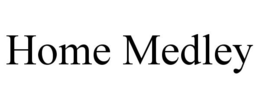 HOME MEDLEY trademark
