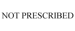 NOT PRESCRIBED trademark