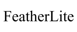 FEATHERLITE trademark