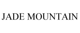 JADE MOUNTAIN trademark