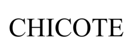 CHICOTE trademark
