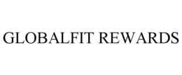 GLOBALFIT REWARDS trademark