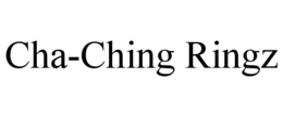 CHA-CHING RINGZ trademark