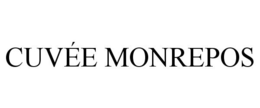 CUVÉE MONREPOS trademark
