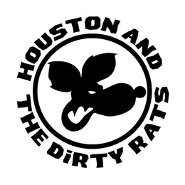 HOUSTON AND THE DIRTY RATS trademark