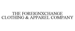 THE FOREIGNXCHANGE CLOTHING & APPAREL COMPANY trademark