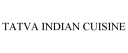TATVA INDIAN CUISINE trademark
