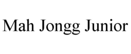 MAH JONGG JUNIOR trademark