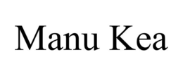 MANU KEA trademark