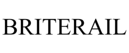 BRITERAIL trademark