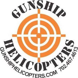 GUNSHIP HELICOPTERS GUNSHIPHELICOPTERS.COM 702.467.4613 trademark