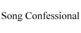 SONG CONFESSIONAL trademark
