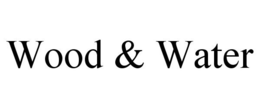 WOOD & WATER trademark