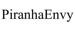 PIRANHAENVY trademark