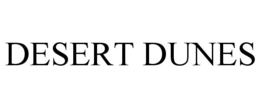 DESERT DUNES trademark