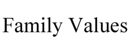 FAMILY VALUES trademark