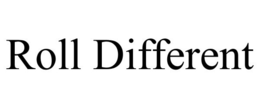 ROLL DIFFERENT trademark