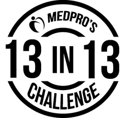 MEDPRO'S 13 IN 13 CHALLENGE trademark