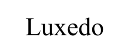 LUXEDO trademark