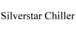 SILVERSTAR CHILLER trademark