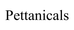 PETTANICALS trademark