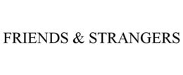 FRIENDS & STRANGERS trademark