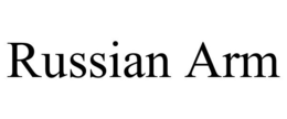 RUSSIAN ARM trademark