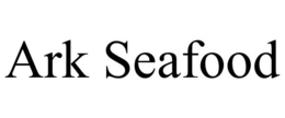 ARK SEAFOOD trademark