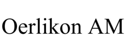OERLIKON AM trademark