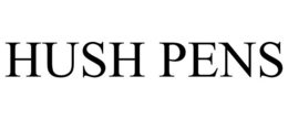 HUSH PENS trademark
