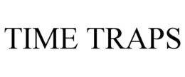 TIME TRAPS trademark
