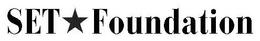 SET FOUNDATION trademark